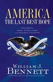 America- The Last Best Hope (Volume 2)