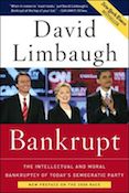 Bankrupt: The Intellectual and Moral Bankruptcy of Today's Democratic Party