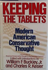 Keeping the Tablets: Modern American Conservative Thought