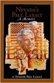 Nevada's Paul Laxalt - A Memoir