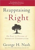 Reappraising the Right: The Past & Future of American Conservatism